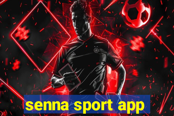 senna sport app